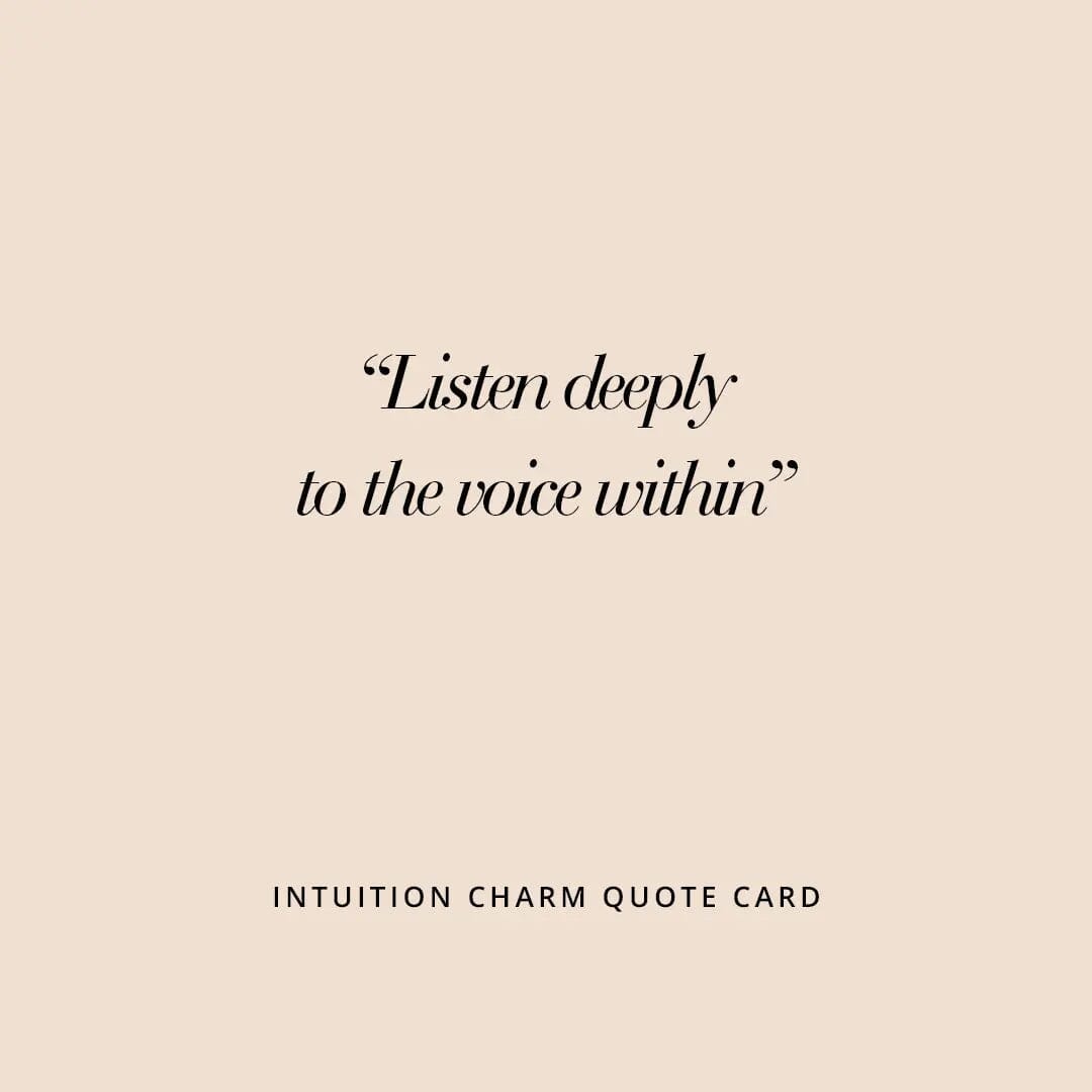 Intuition Charm quote